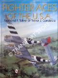 Book cover of Fighter Aces of the U.S.A. by TOLIVER, Raymond F. & CONSTABLE, Trevor J.
